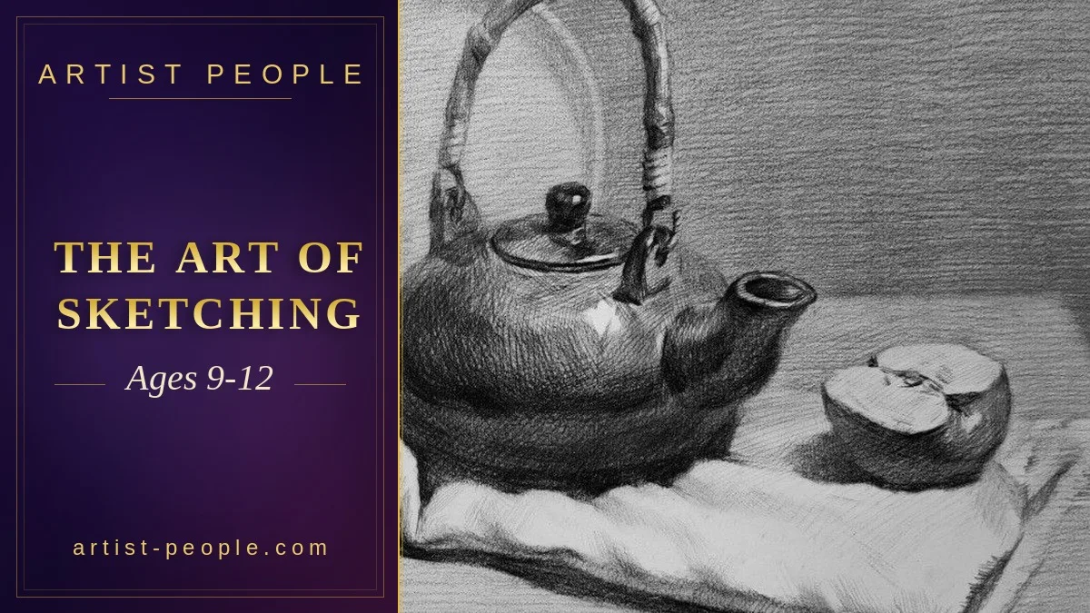 The Art of Sketching Class - Ages 9-12 (7 weeks)